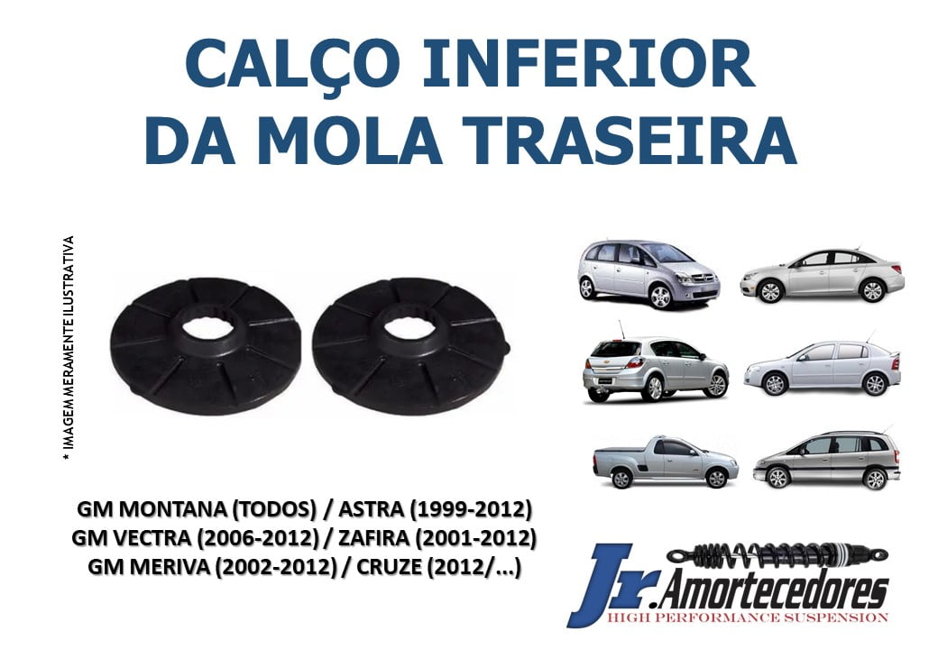 CALÇO INFERIOR  DA MOLA TRASEIRA MONTANA / VECTRA / ASTRA / ZAFIRA / CRUZE / MERIVA