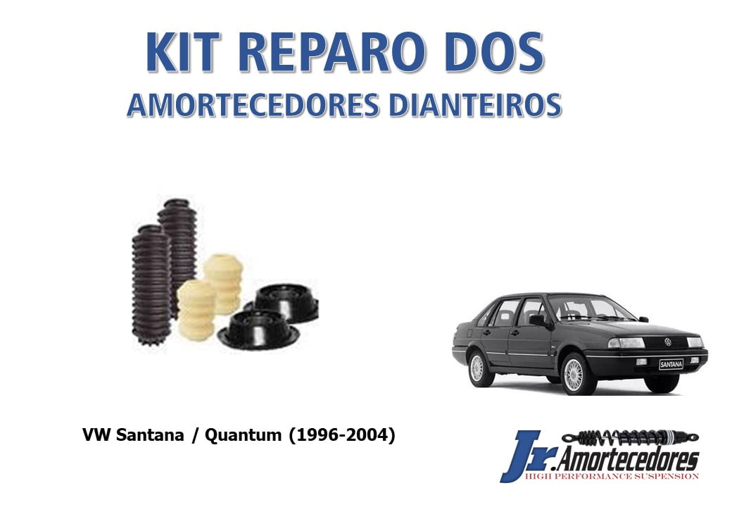 KIT REPARO DOS AMORTECEDORES DIANTEIROS SANTANA / QUANTUM (1996-2004) (BATENTE + GUARDA PÓ + COXIM + ROLAMENTO)