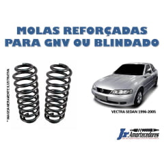 MOLAS VECTRA SEDAN 96/05 (TODOS) TRASEIRAS REFORÇADAS INSTALADAS 